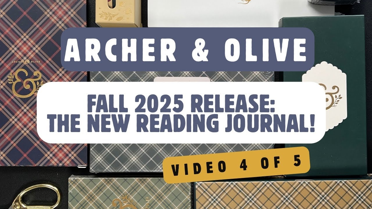 Archer Olive Reading Journal Page by Page Fall 2025 Release Series YouTube Archer Olive Reading Journal Page by Page Fall 2025 Release Series YouTube