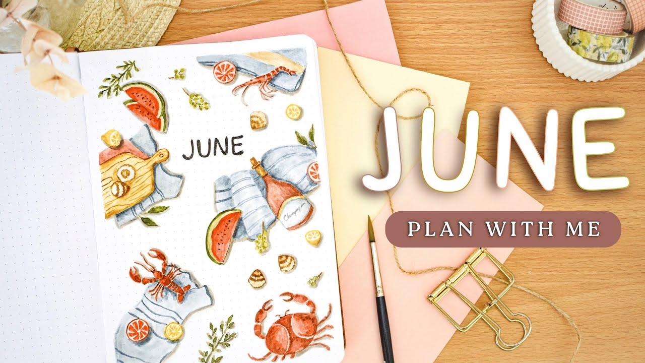 June Bullet Journal Setup 2023 PLAN WITH ME Summer Fruits And Shellfish Theme YouTube