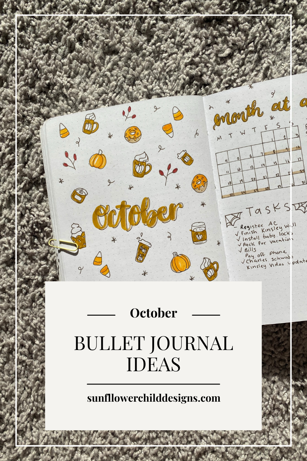October Bullet Journal Ideas Pumpkin Spice Theme Sunflower Child Designs October Bullet Journal Ideas Pumpkin Spice Theme Sunflower Child Designs