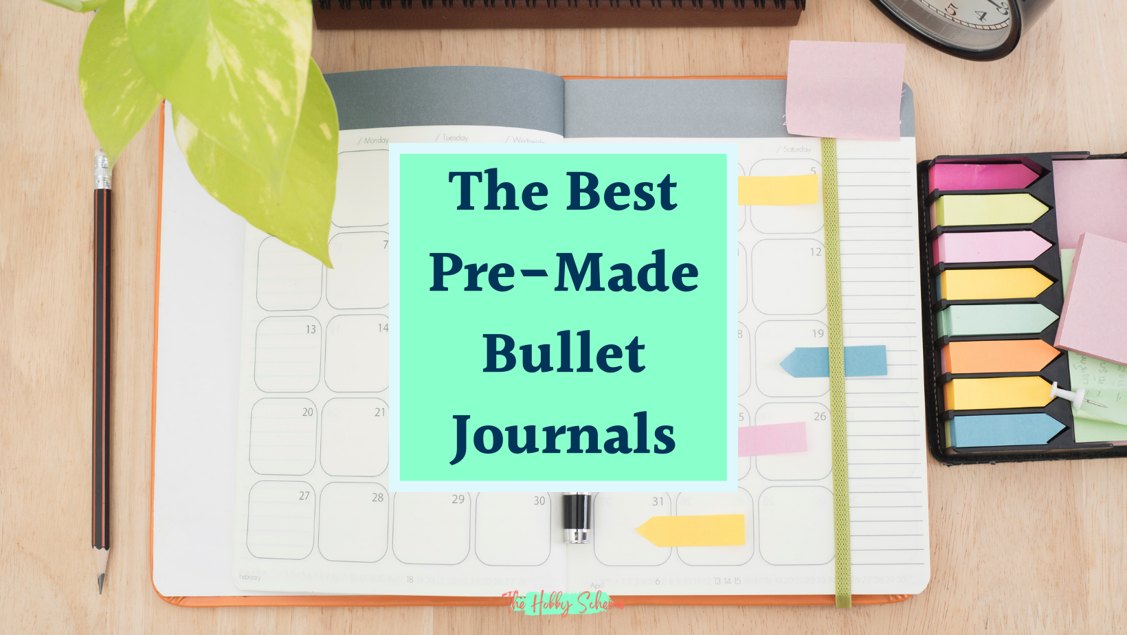 The Best Pre Made Bullet Journals The Hobby Scheme